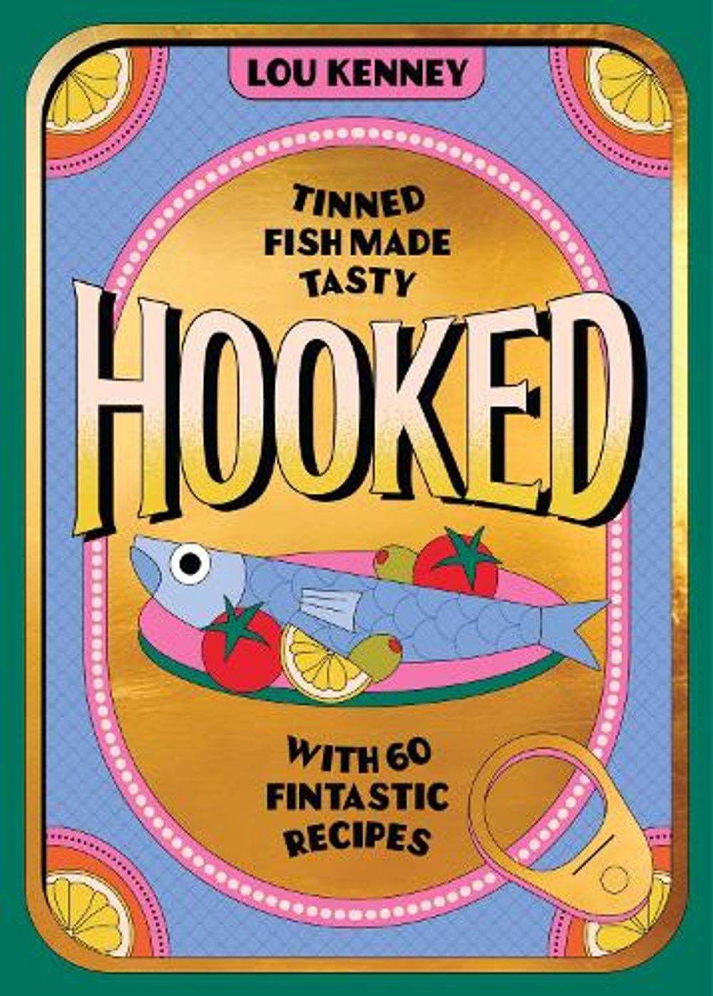 Hooked by Louise Kenney - ISBN: 9781035442324