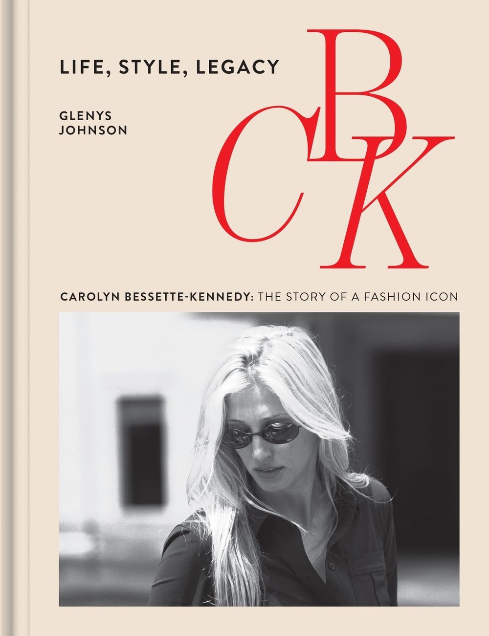 CBK: Life, Style, Legacy by Glenys Johnson - ISBN: 9781035448975