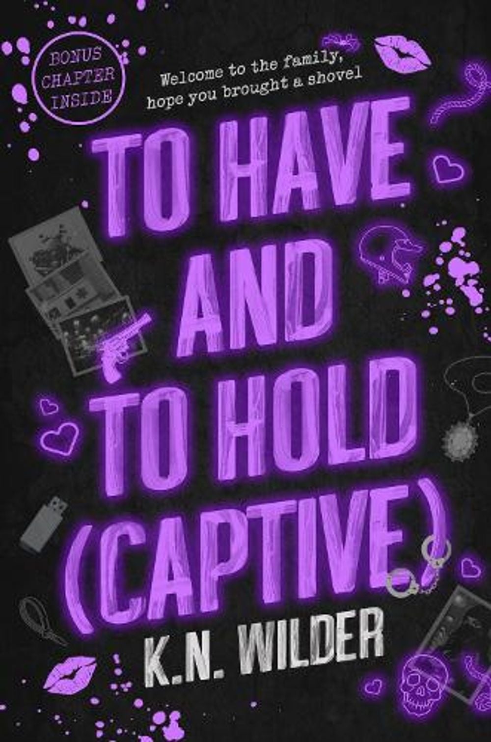 To Have and To Hold (Captive) by K.N. Wilder - ISBN: 9781035450015