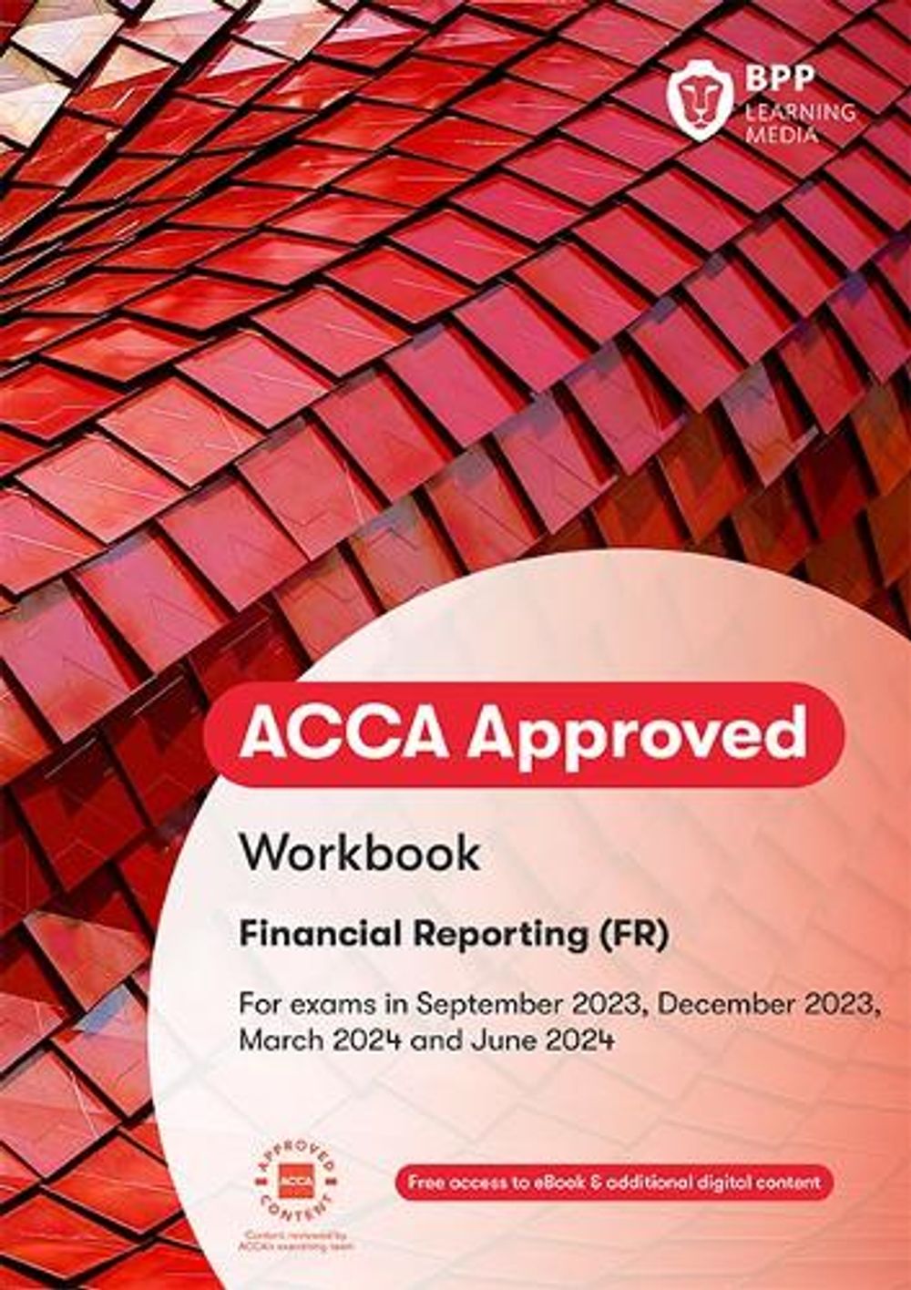 ACCA Financial Reporting by BPP Learning Media - ISBN: 9781035500413