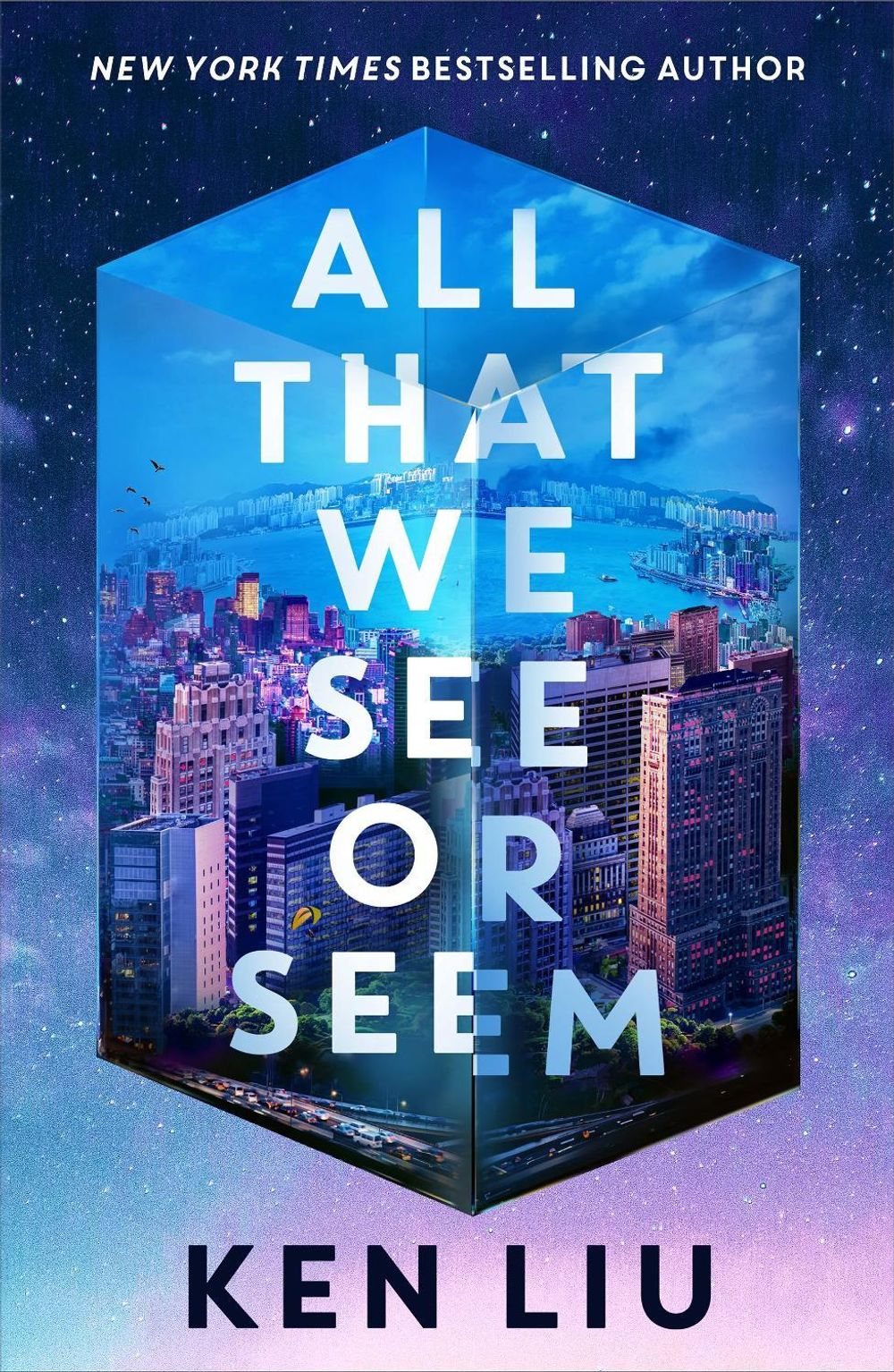 All That We See or Seem by Ken Liu - ISBN: 9781035915941