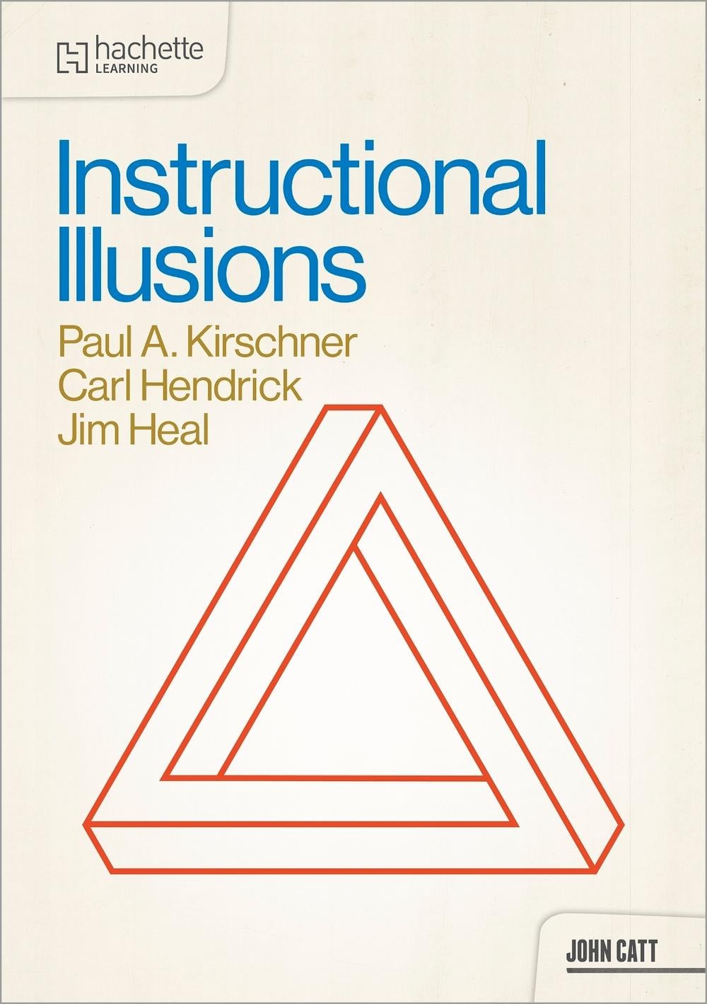 Instructional Illusions by Paul A. Kirschner - ISBN: 9781036008918