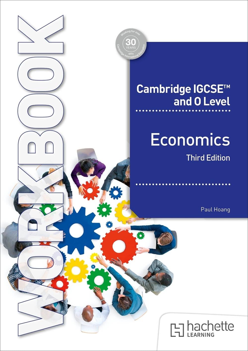 Cambridge IGCSE and O Level Economics Workbook Third Edition by Paul Hoang - ISBN: 9781036010751