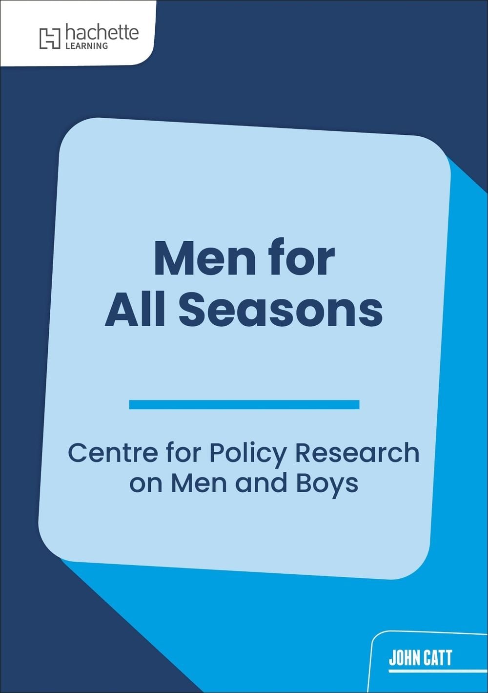 Men for All Seasons by Centre for policy research on men and boys - ISBN: 9781036021740