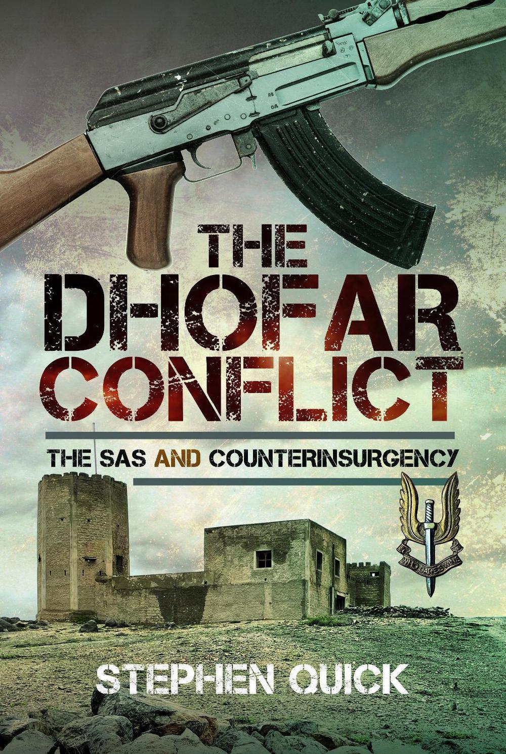 The Dhofar Conflict, 9781036108878