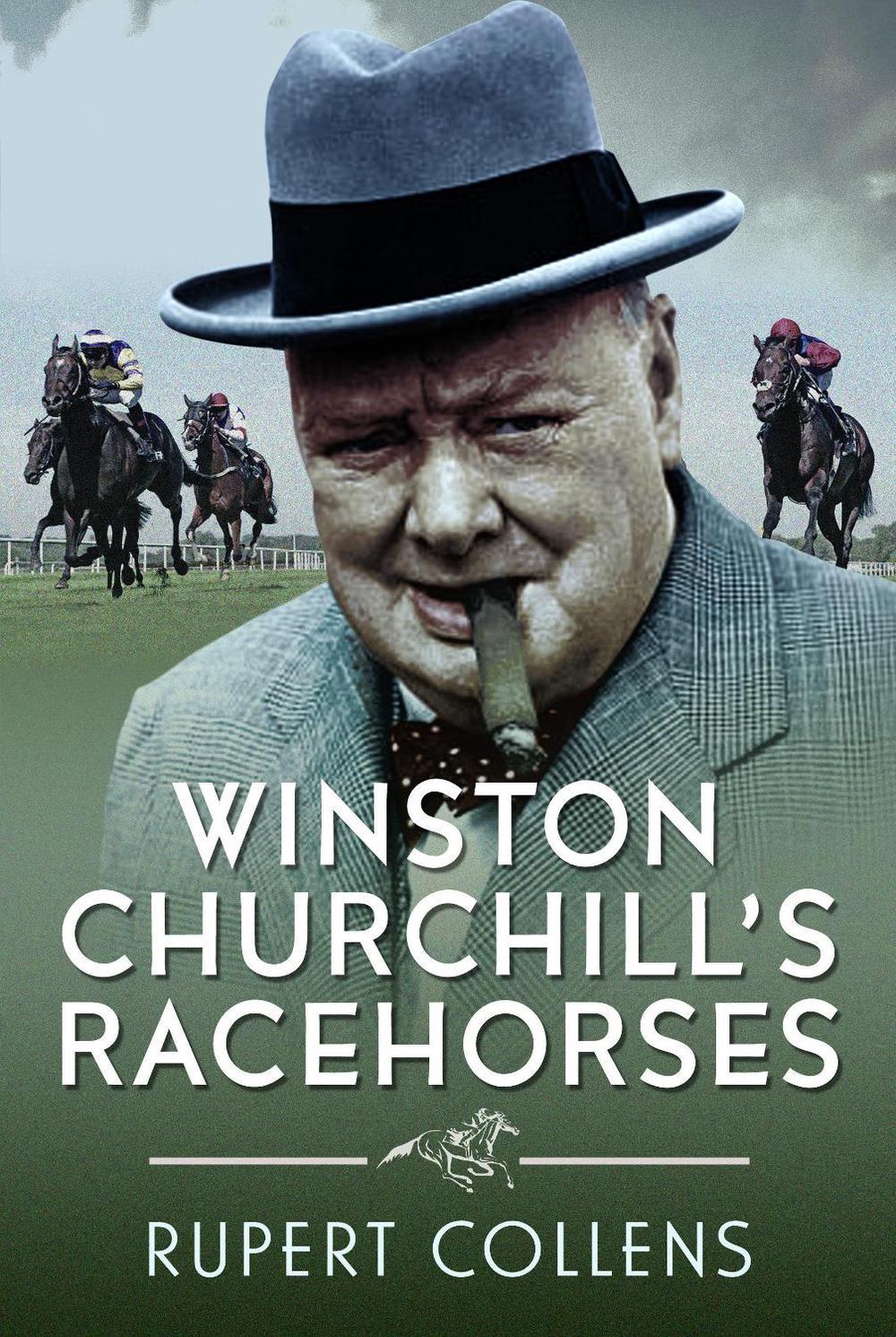 Winston Churchill's Racehorses, 9781036118235