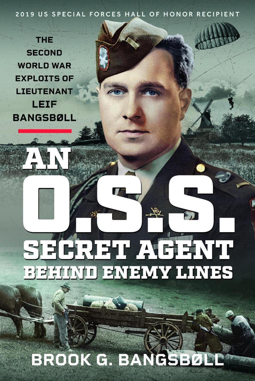 An O.S.S. Secret Agent Behind Enemy Lines, 9781036119423