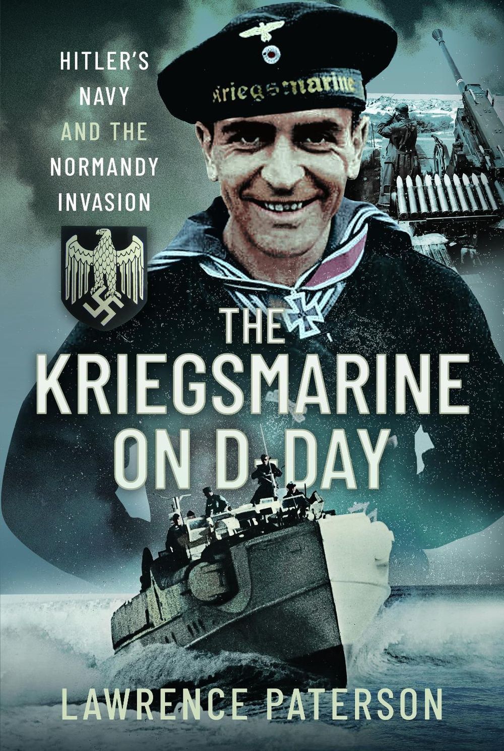 The Kriegsmarine on D-Day by Lawrence Paterson - ISBN: 9781036124779