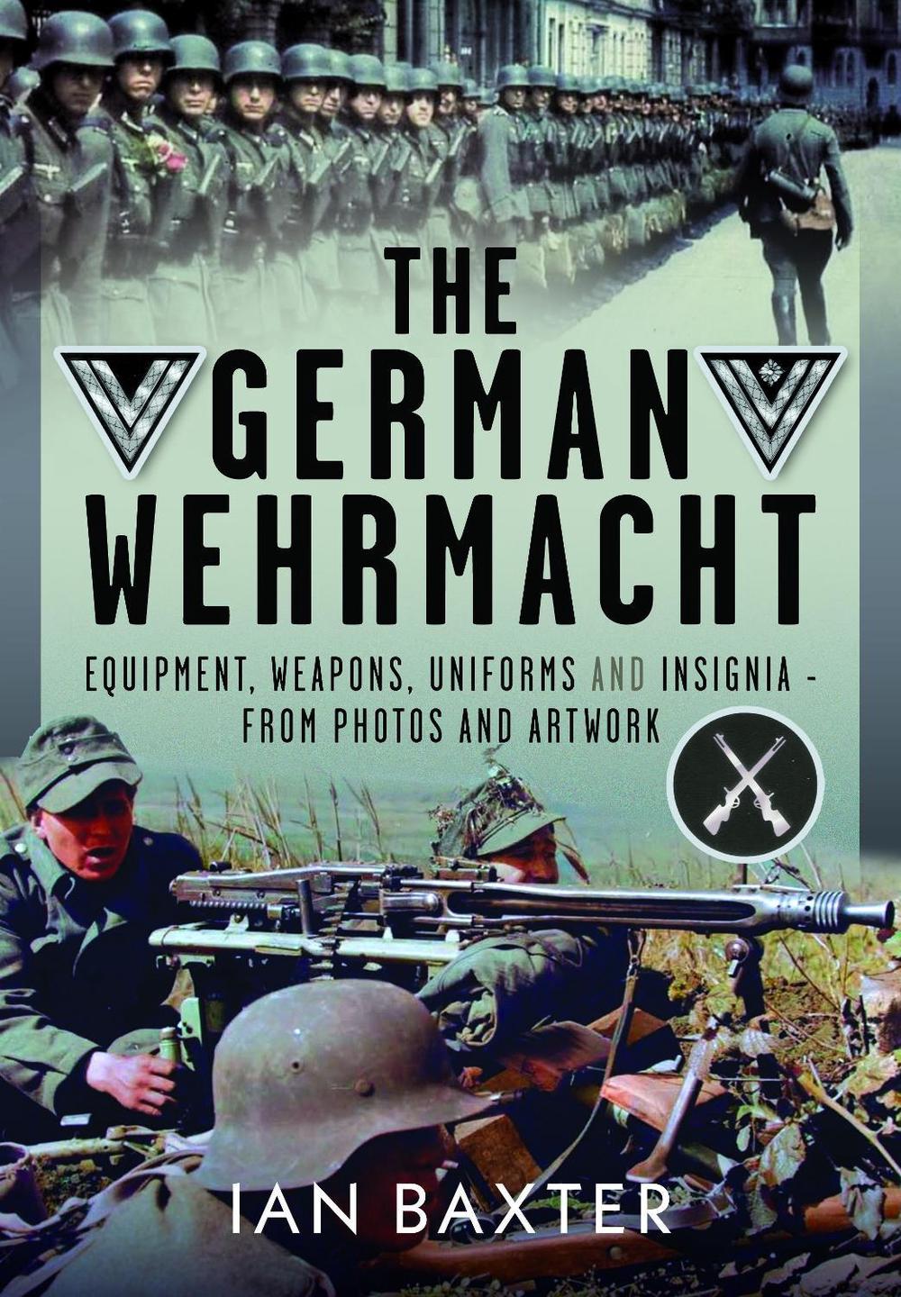 The German Wehrmacht, 9781036134778