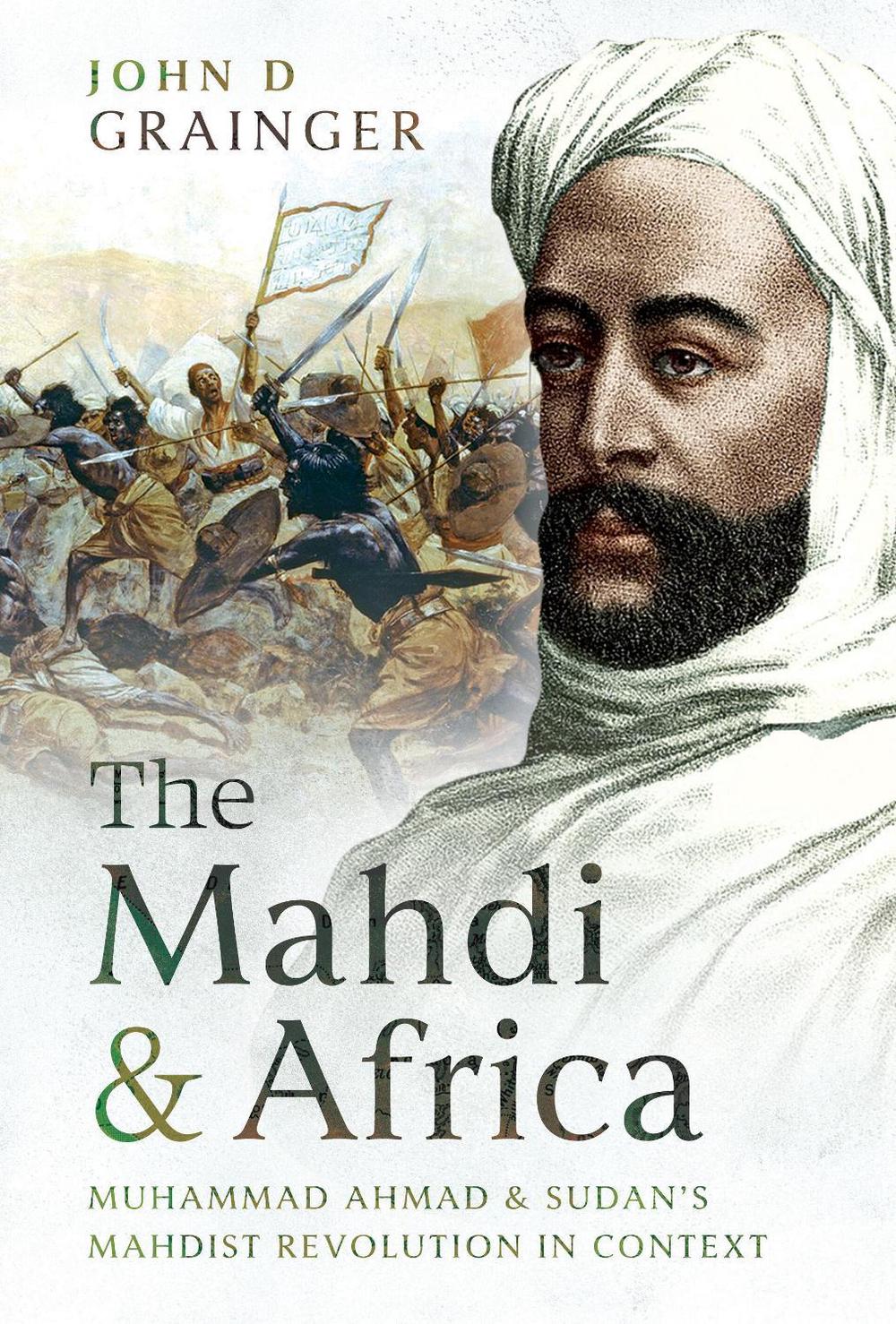 The Mahdi and Africa, 9781036137441