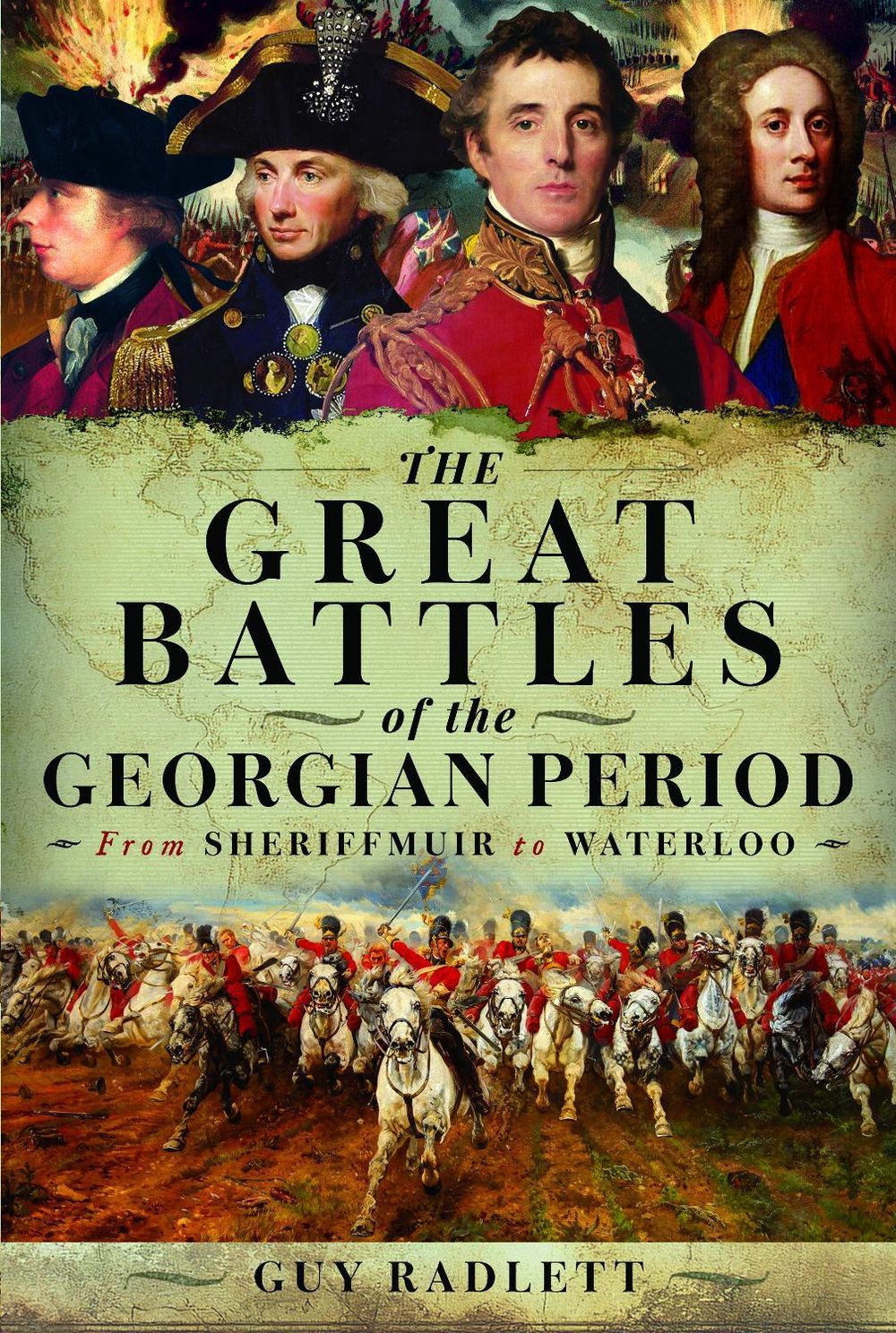 The Great Battles of the Georgian Period by Guy Radlett - ISBN: 9781036147815