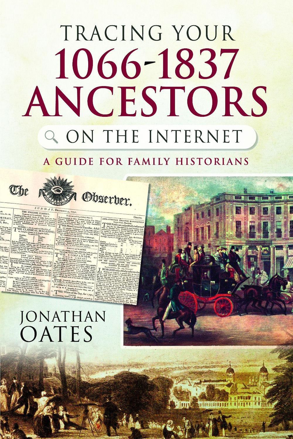 Tracing Your 1066-1837 Ancestors on the Internet by Jonathan Oates - ISBN: 9781036149451