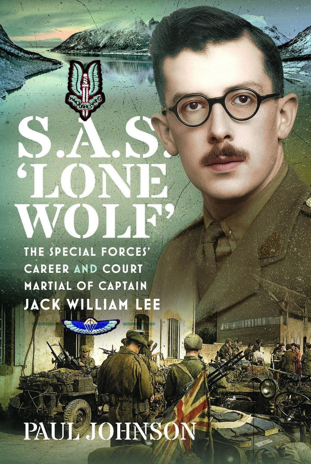 S.A.S. 'Lone Wolf' by Paul Johnson - ISBN: 9781036183424