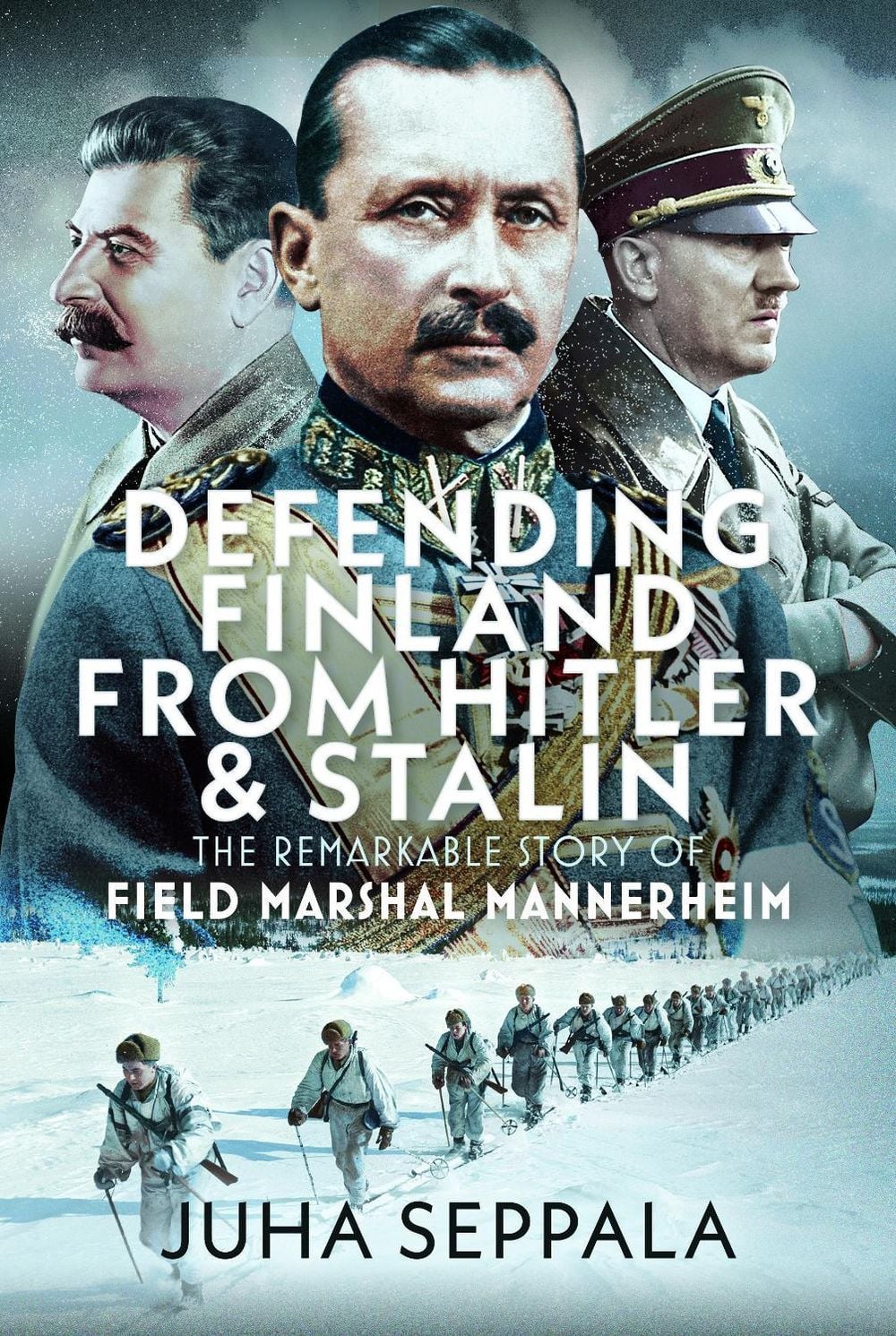 Defending Finland from Hitler and Stalin by Juha Seppala - ISBN: 9781036187804