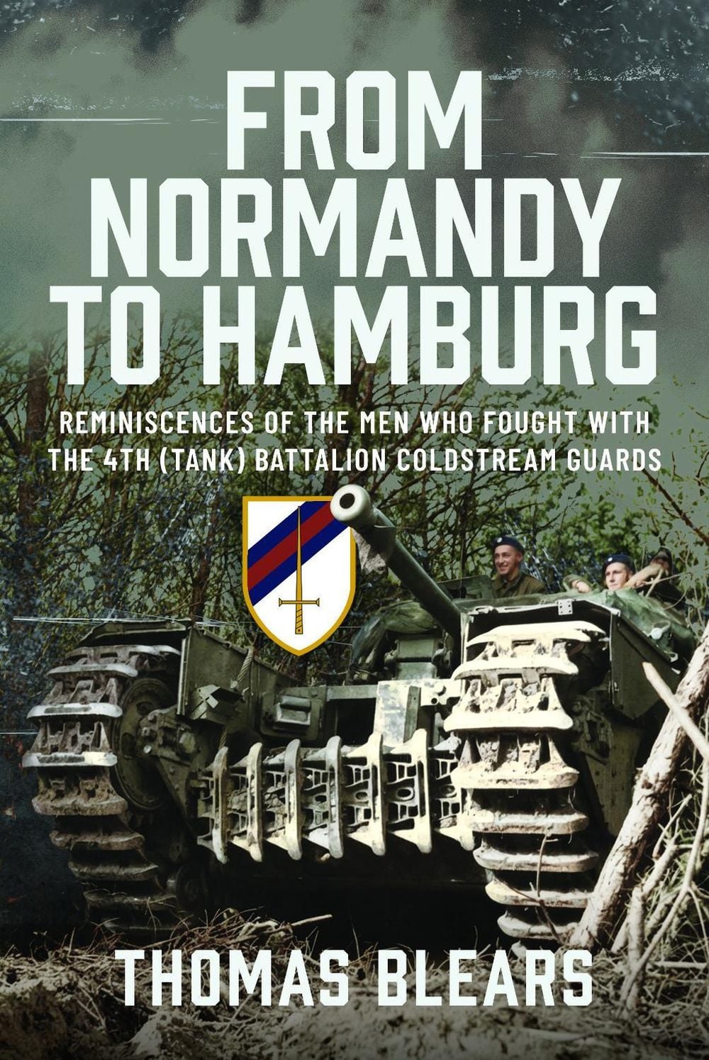 From Normandy to Hamburg by Thomas Blears - ISBN: 9781036197896