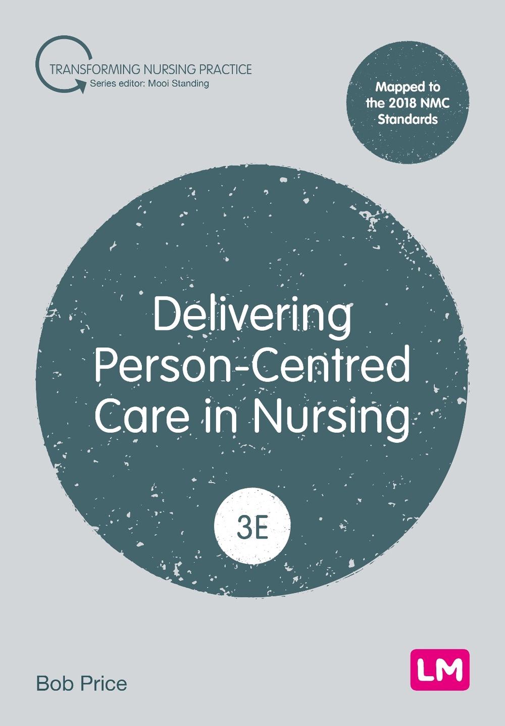 Delivering Person-Centred Care in Nursing, 9781036200824