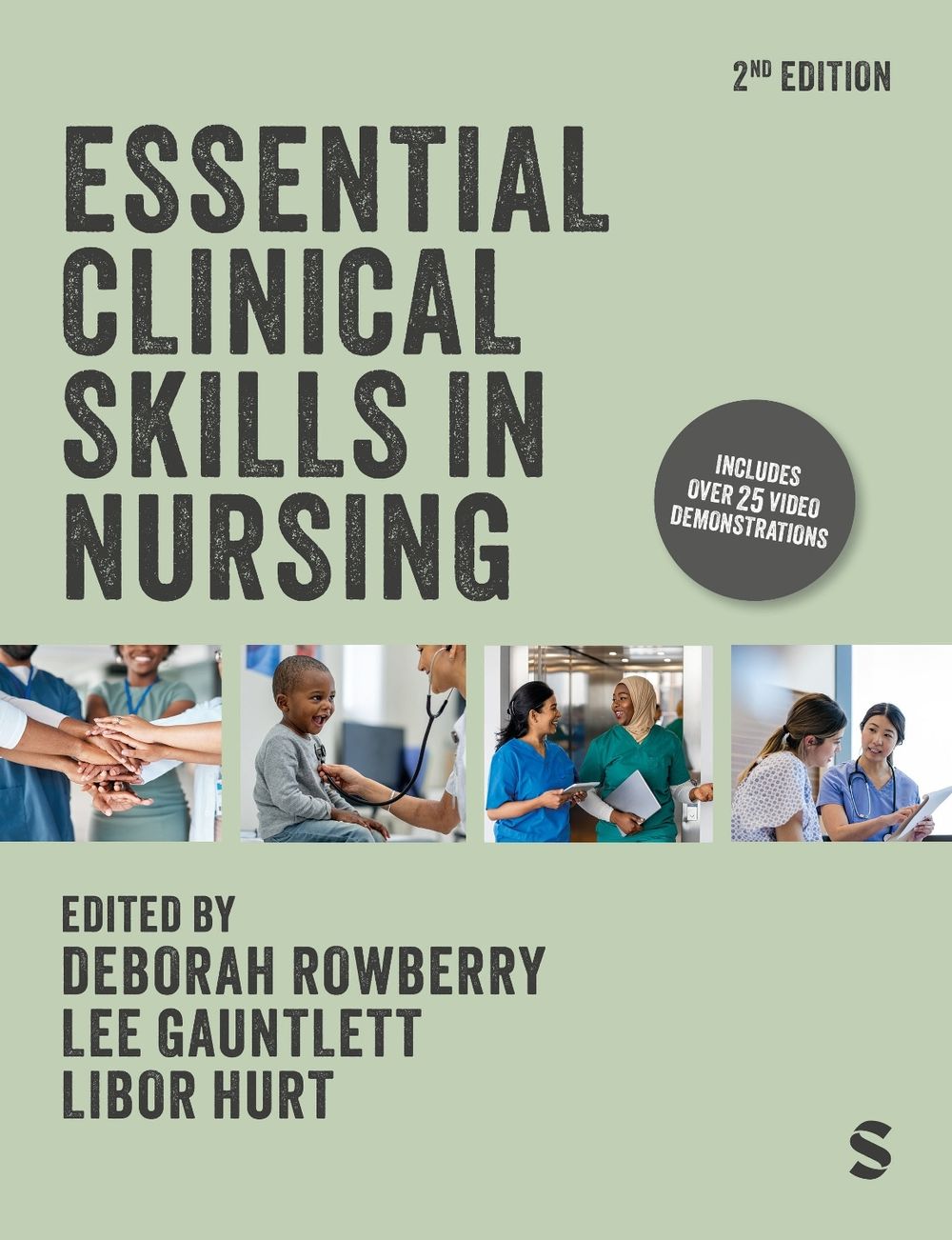 Essential Clinical Skills in Nursing, 2nd Edition by Deborah Rowberry - ISBN: 9781036206963