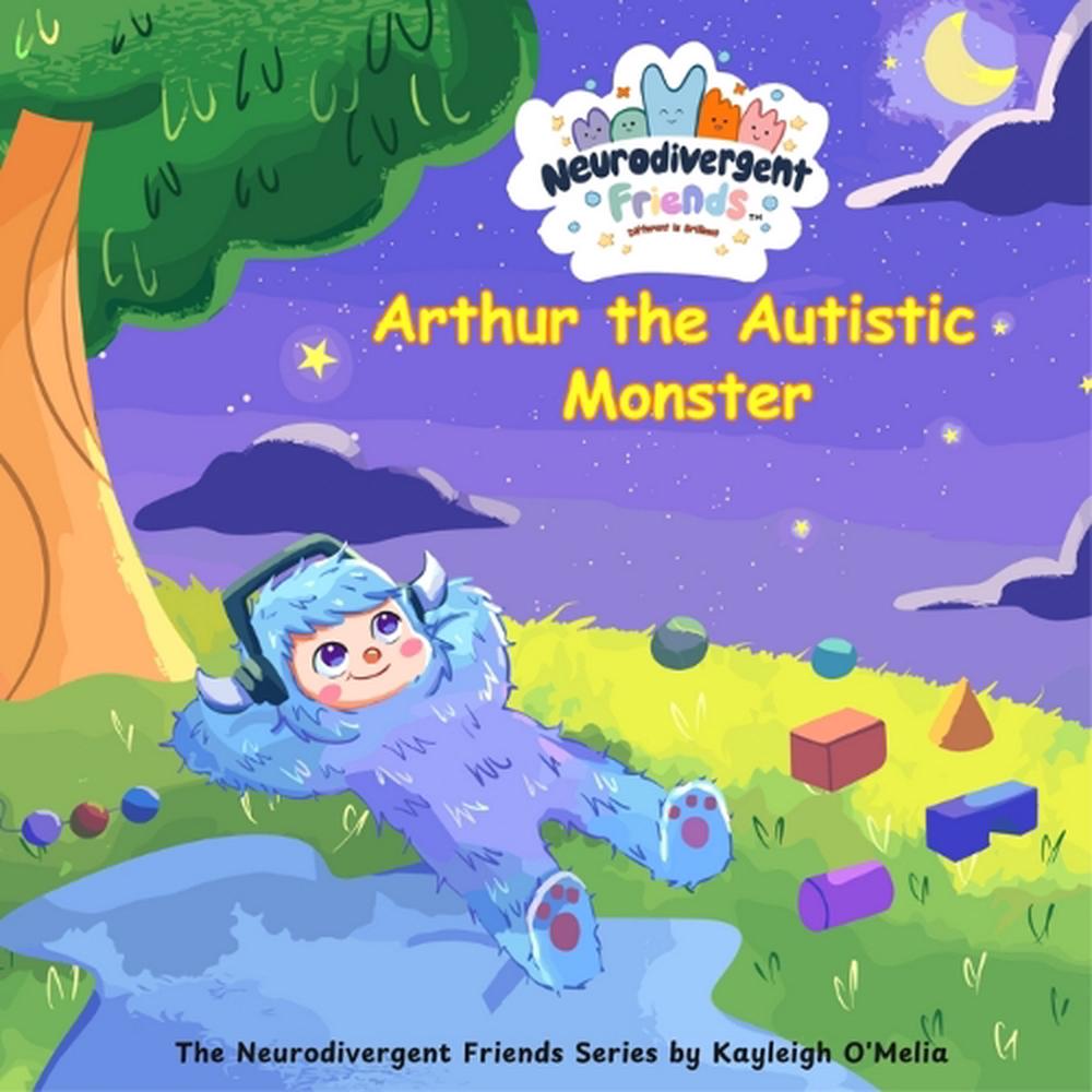 Arthur the Autistic Monster by Kayleigh O'Melia, Paperback ...