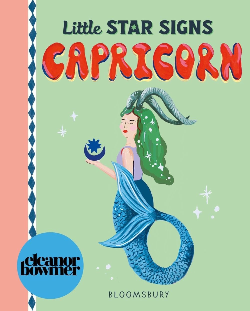 Little Star Signs: Capricorn by Eleanor Bowmer - ISBN: 9781037205200