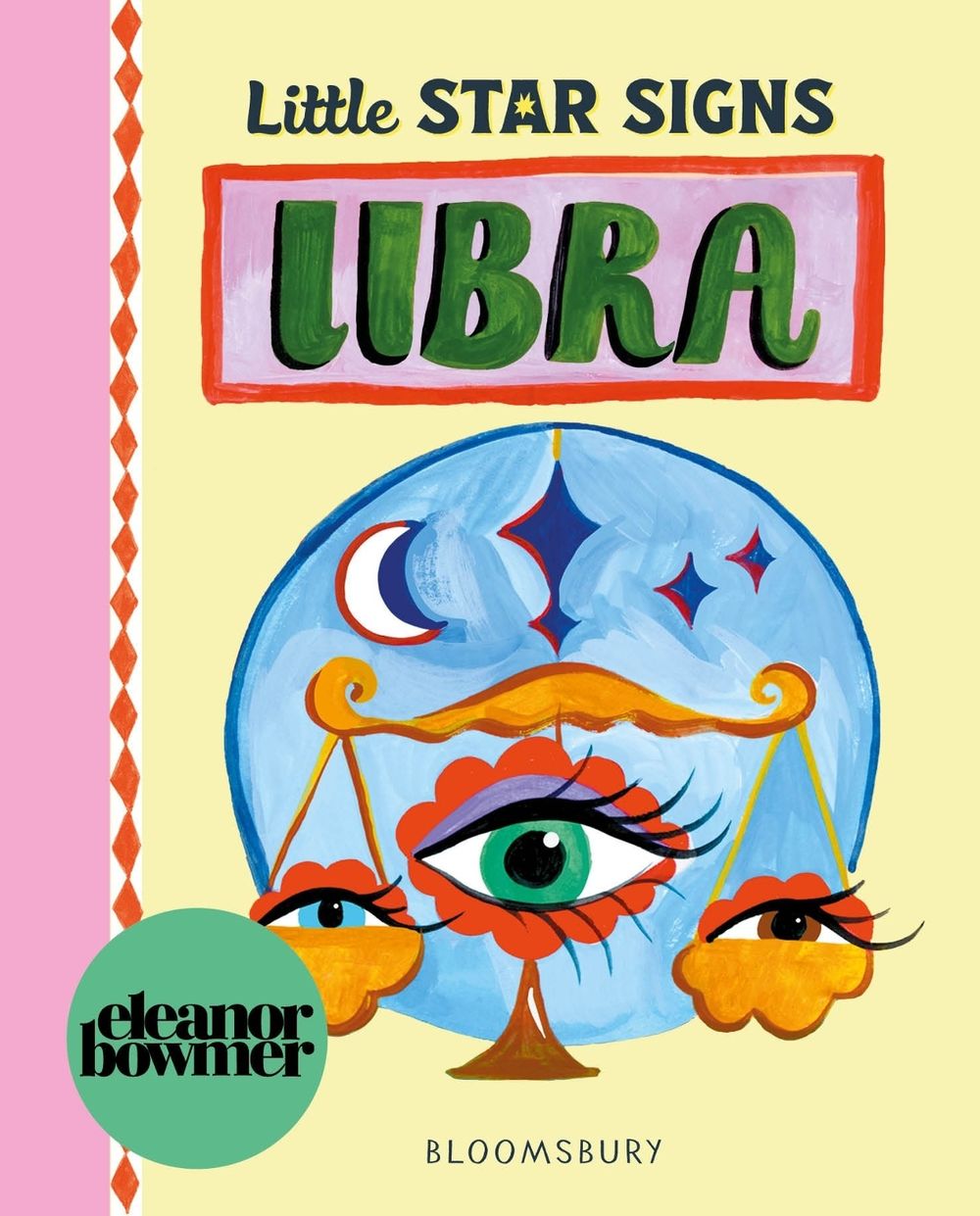 Little Star Signs: Libra by Eleanor Bowmer - ISBN: 9781037205231