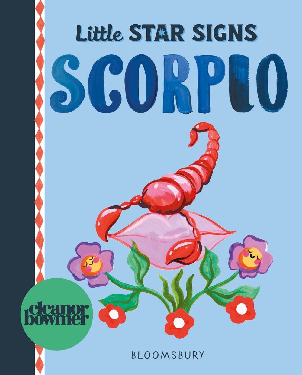 Little Star Signs: Scorpio by Eleanor Bowmer - ISBN: 9781037205262