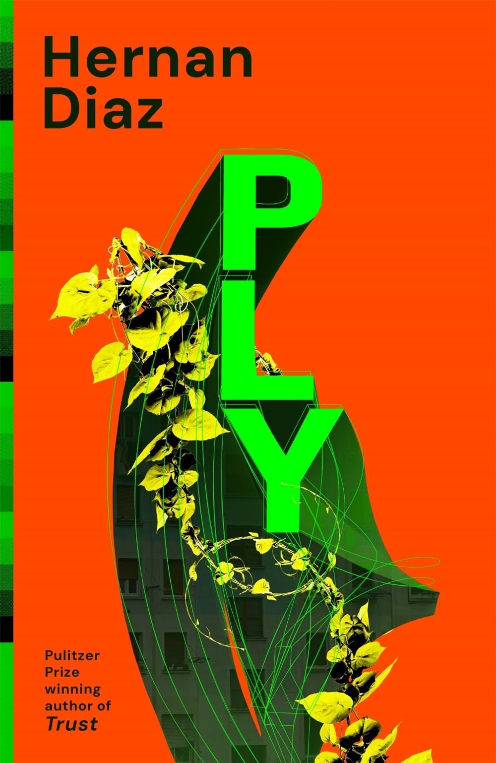 Ply by Hernan Diaz - ISBN: 9781037407178