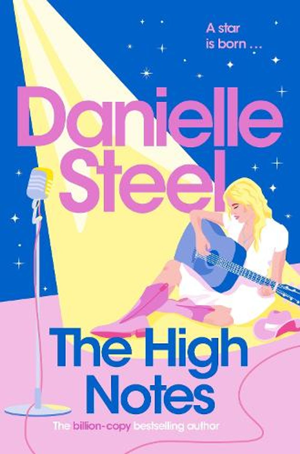The High Notes by Danielle Steel - ISBN: 9781037407505