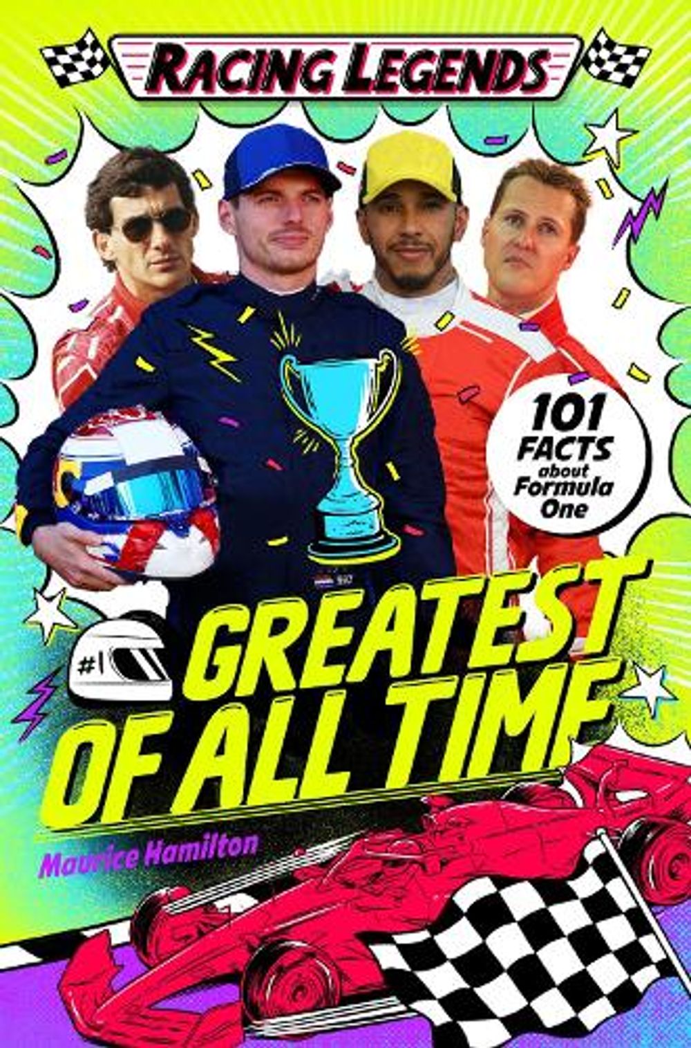 Racing Legends: Greatest of All Time by Maurice Hamilton - ISBN: 9781037408083