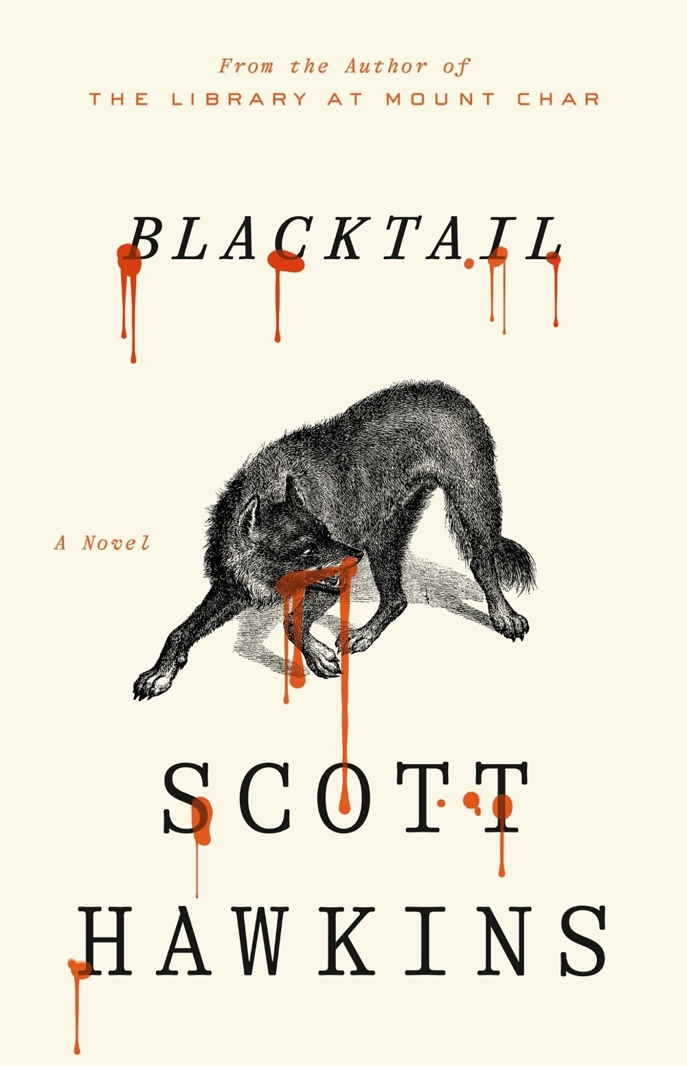 Blacktail by Scott Hawkins - ISBN: 9781037417160