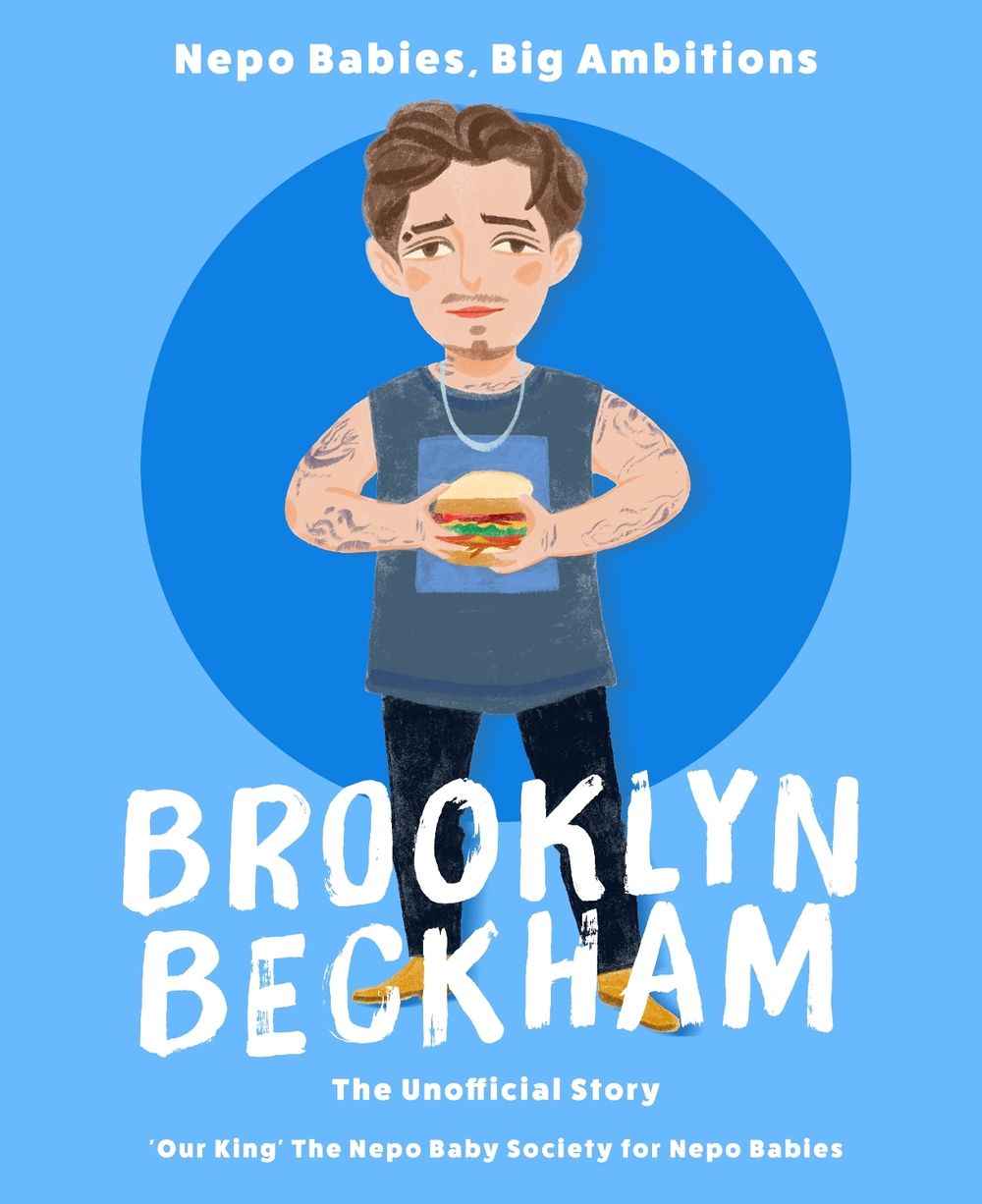 Nepo Babies, Big Ambitions: Brooklyn Beckham by Genna Ration-Wealth - ISBN: 9781037419676