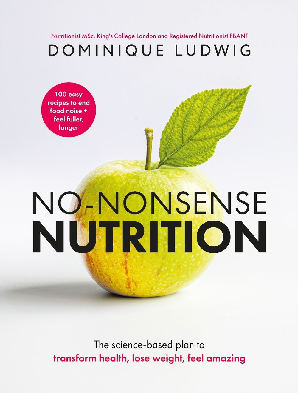 No-Nonsense Nutrition by Dominique Ludwig - ISBN: 9781037421471