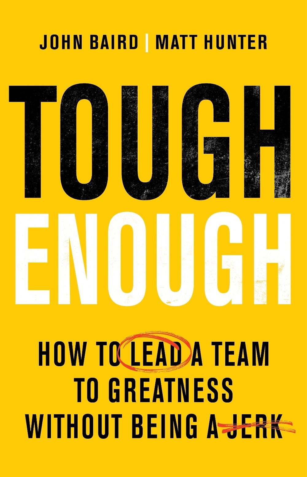 Tough Enough by John Baird - ISBN: 9781037422195