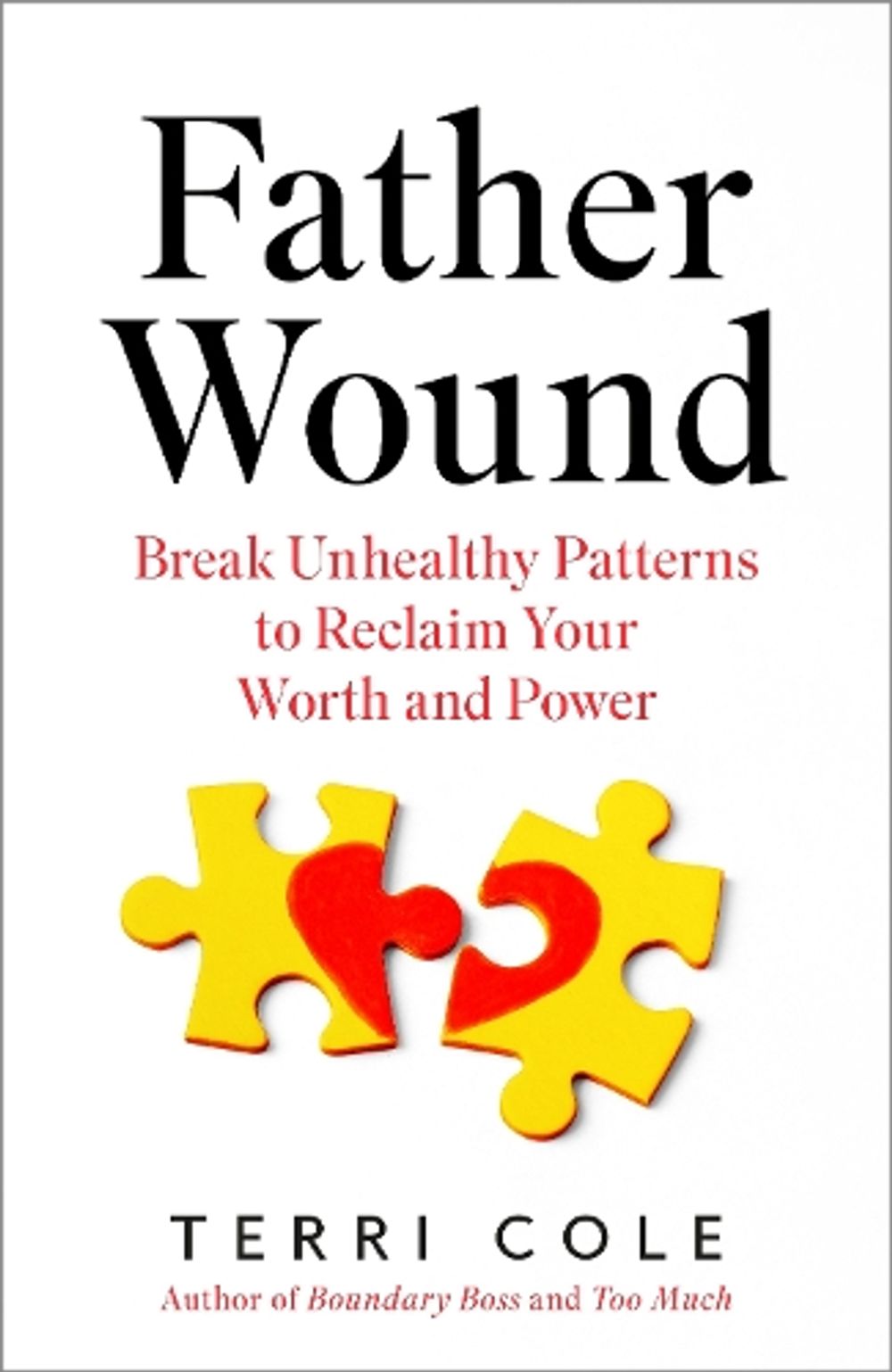Father Wound by Terri Cole - ISBN: 9781037425547