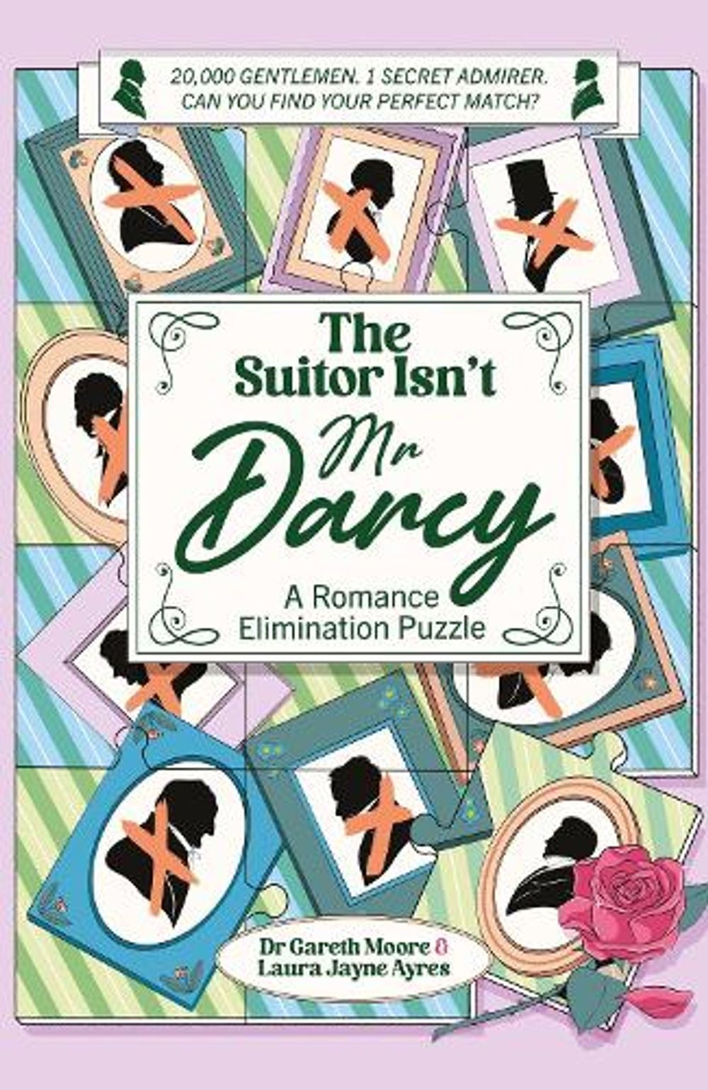 The Suitor Isn't Mr Darcy by Dr Gareth Moore - ISBN: 9781037427022