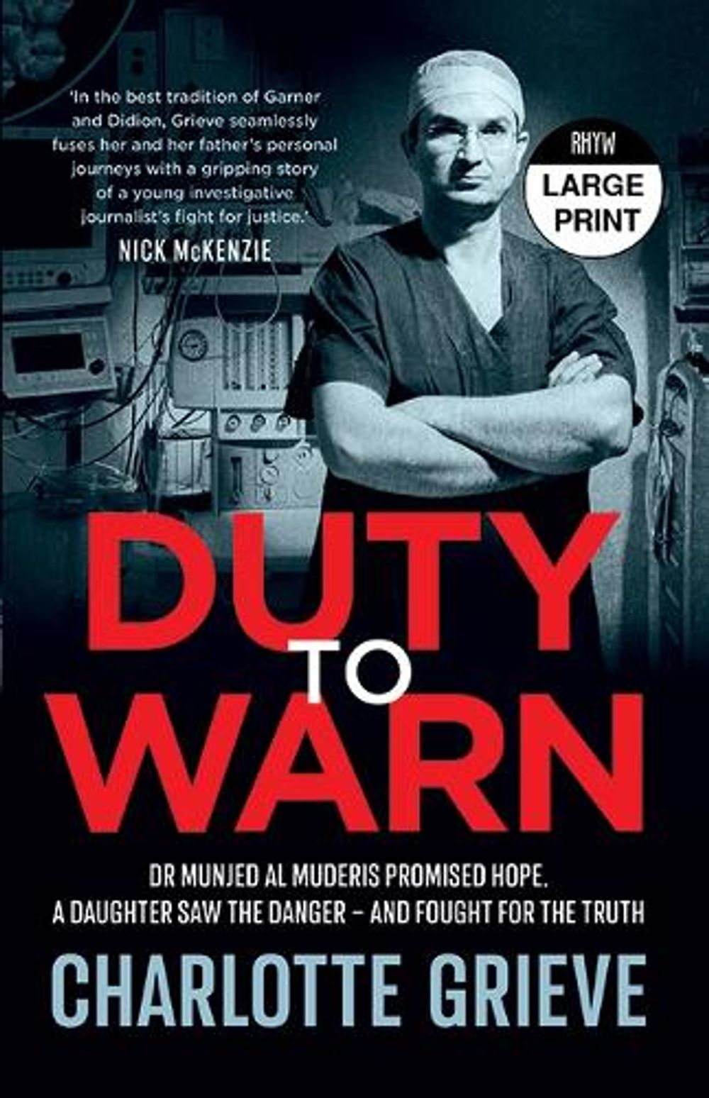 Duty to Warn by Charlotte Grieve - ISBN: 9781038717795