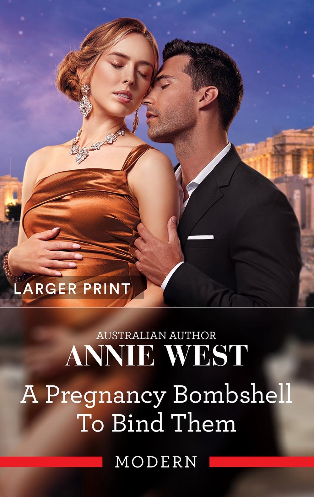 A Pregnancy Bombshell To Bind Them by Annie West - ISBN: 9781038907530