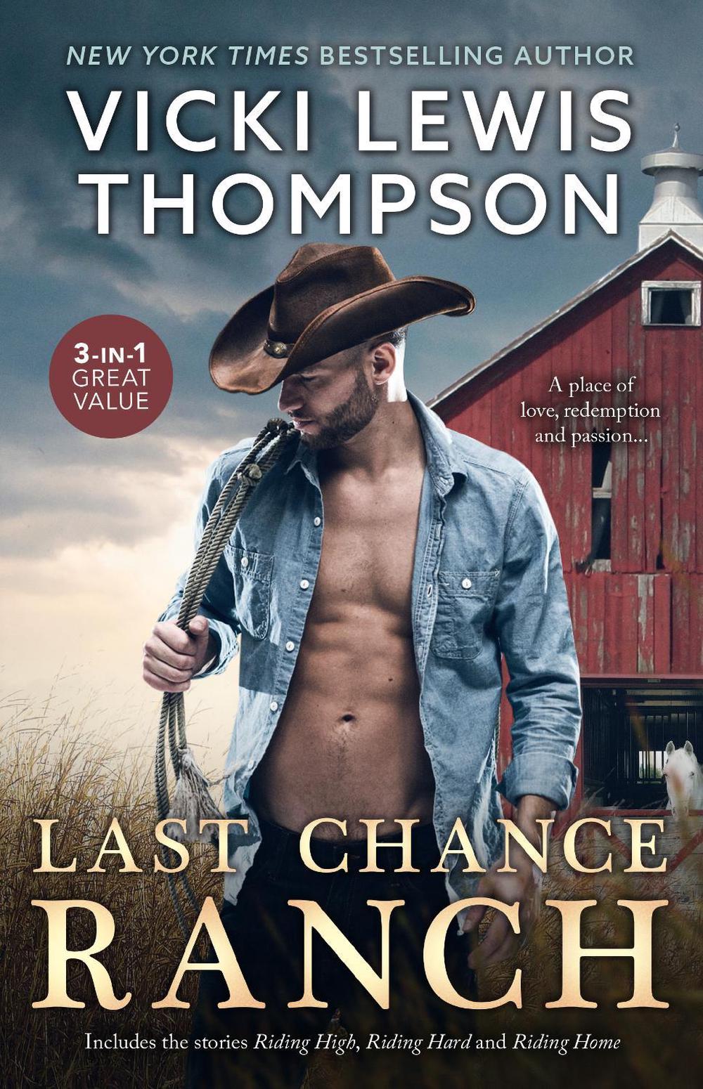 Last Chance Ranch/Riding High/Riding Hard/Riding Home by Vicki Lewis Thompson - ISBN: 9781038939265