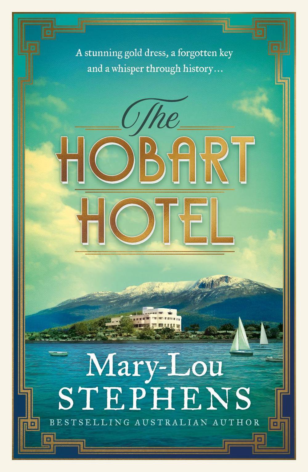 The Hobart Hotel: The new must-read 2026 Tasmanian historical novel about a jewel-thief-turned-spy., 9781038940346