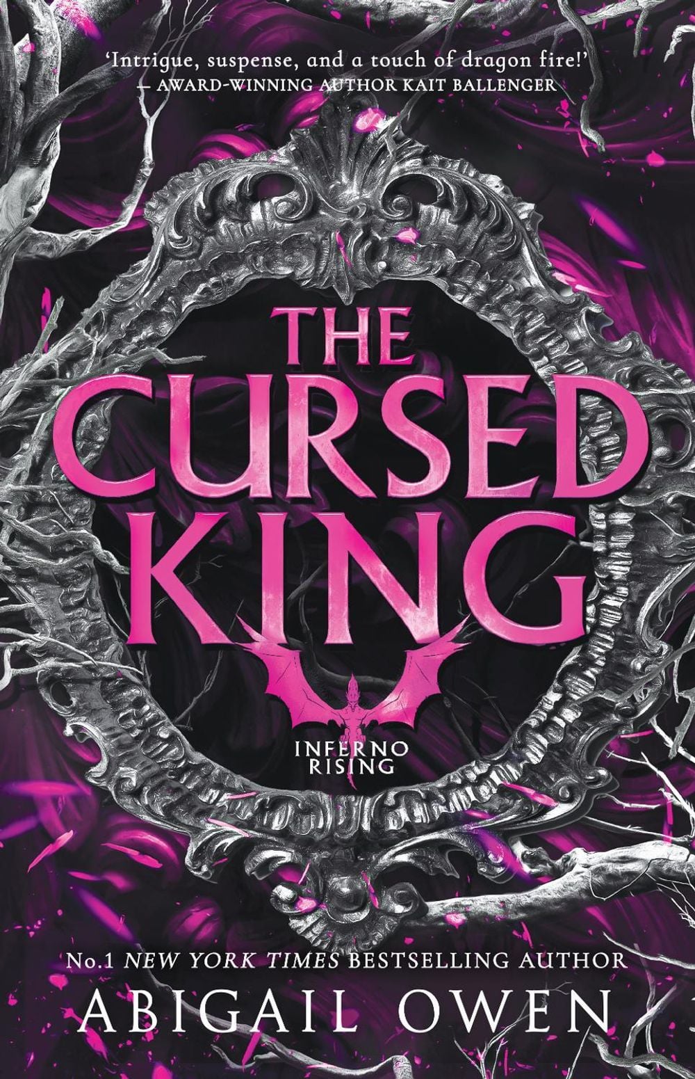 The Cursed King (Inferno Rising, Book 4) From the author of bestselling romantasy The Games Gods Play, perfect for readers of Rebecca Yarros' Fourth Wing, Iron Flame and Onyx Storm by Abigail Owen - ISBN: 9781038945044