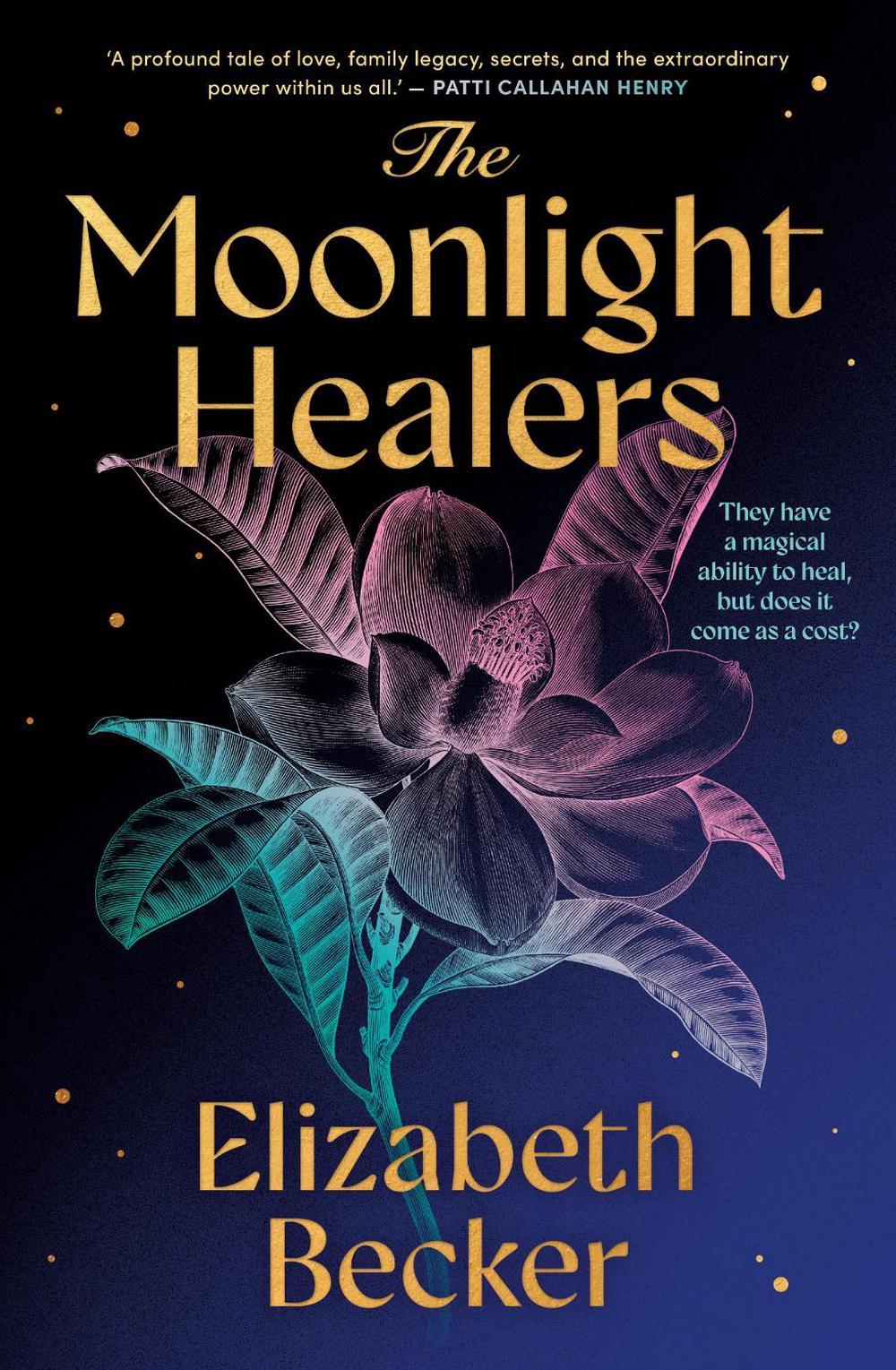 The Moonlight Healers by Elizabeth Becker - ISBN: 9781038947000