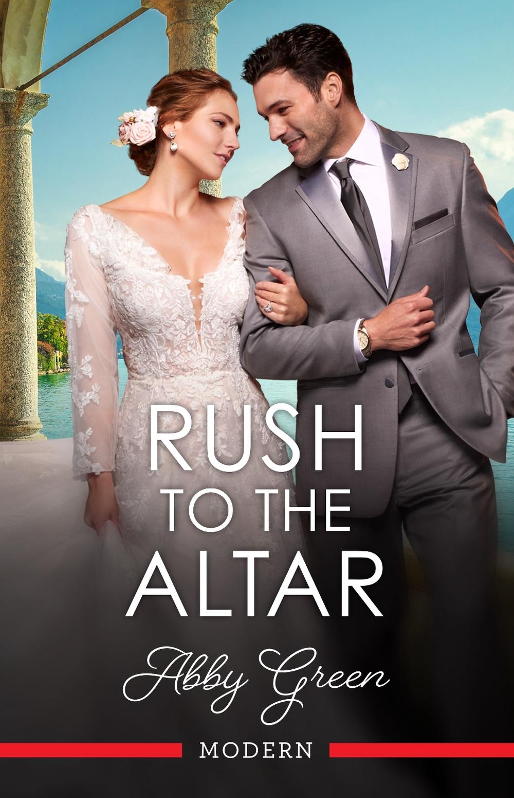 Rush To The Altar by Abby Green - ISBN: 9781038951571