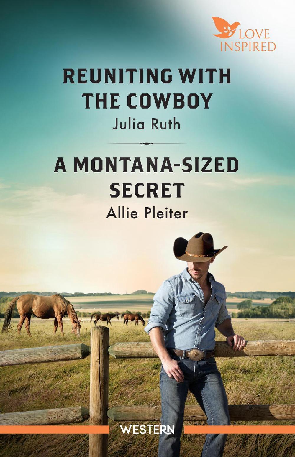 Reuniting With The Cowboy/A Montana-Sized Secret, 9781038956439