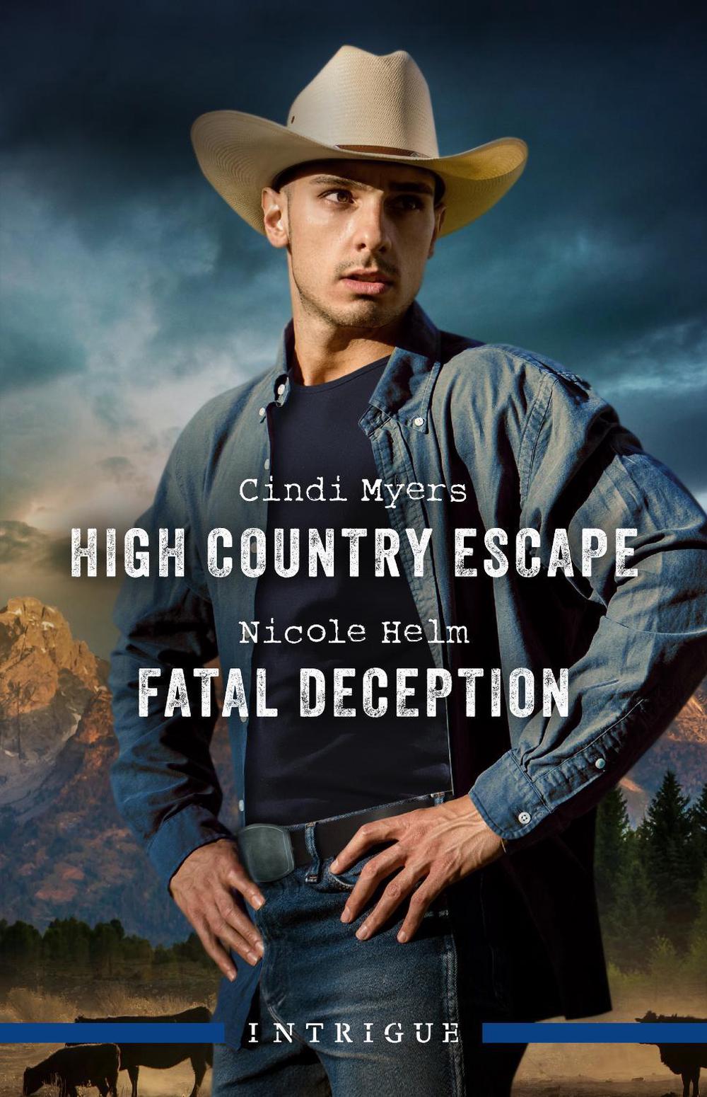 High Country Escape/Fatal Deception, 9781038966667