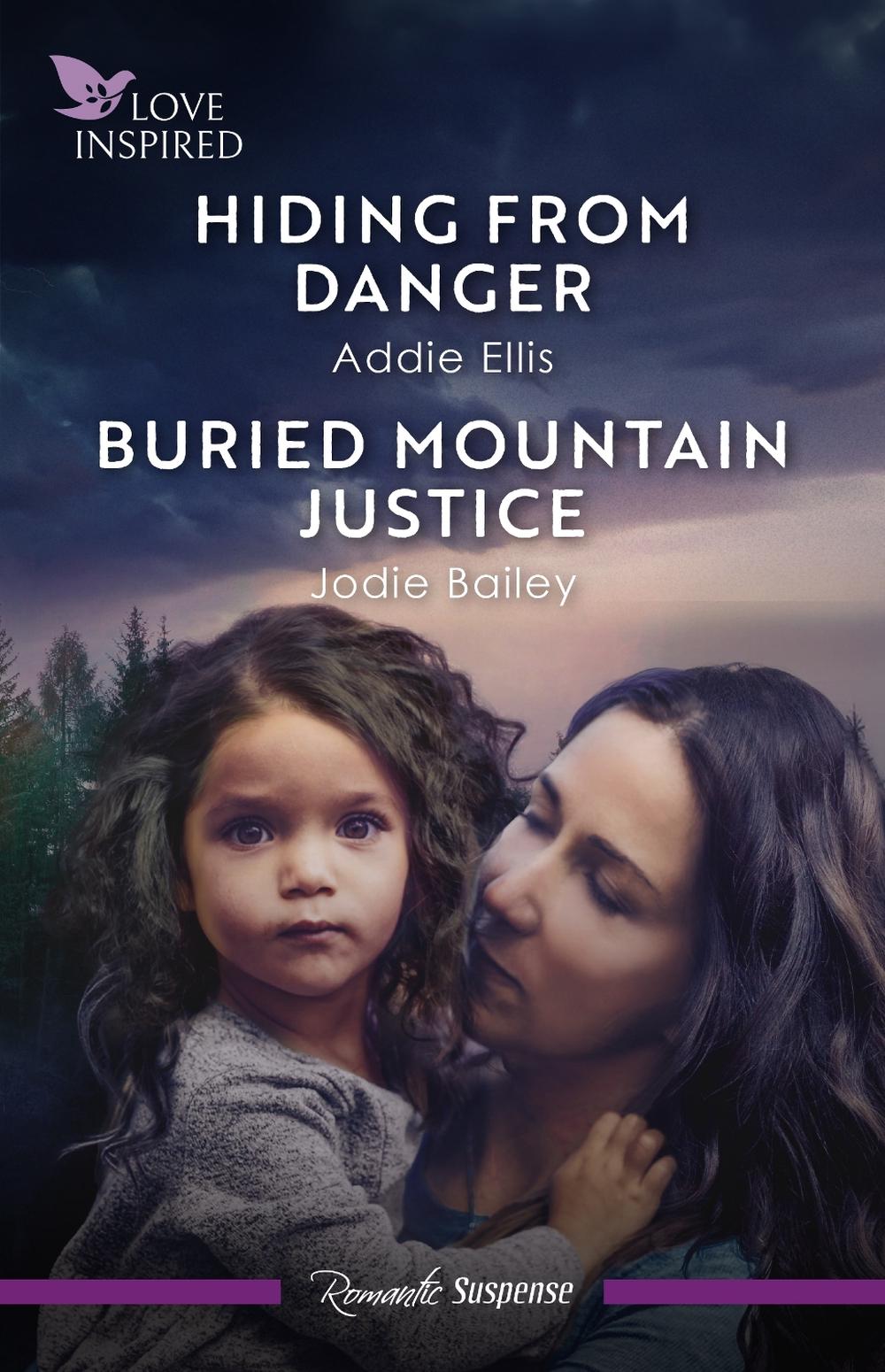 Hiding From Danger/Buried Mountain Justice, 9781038966742