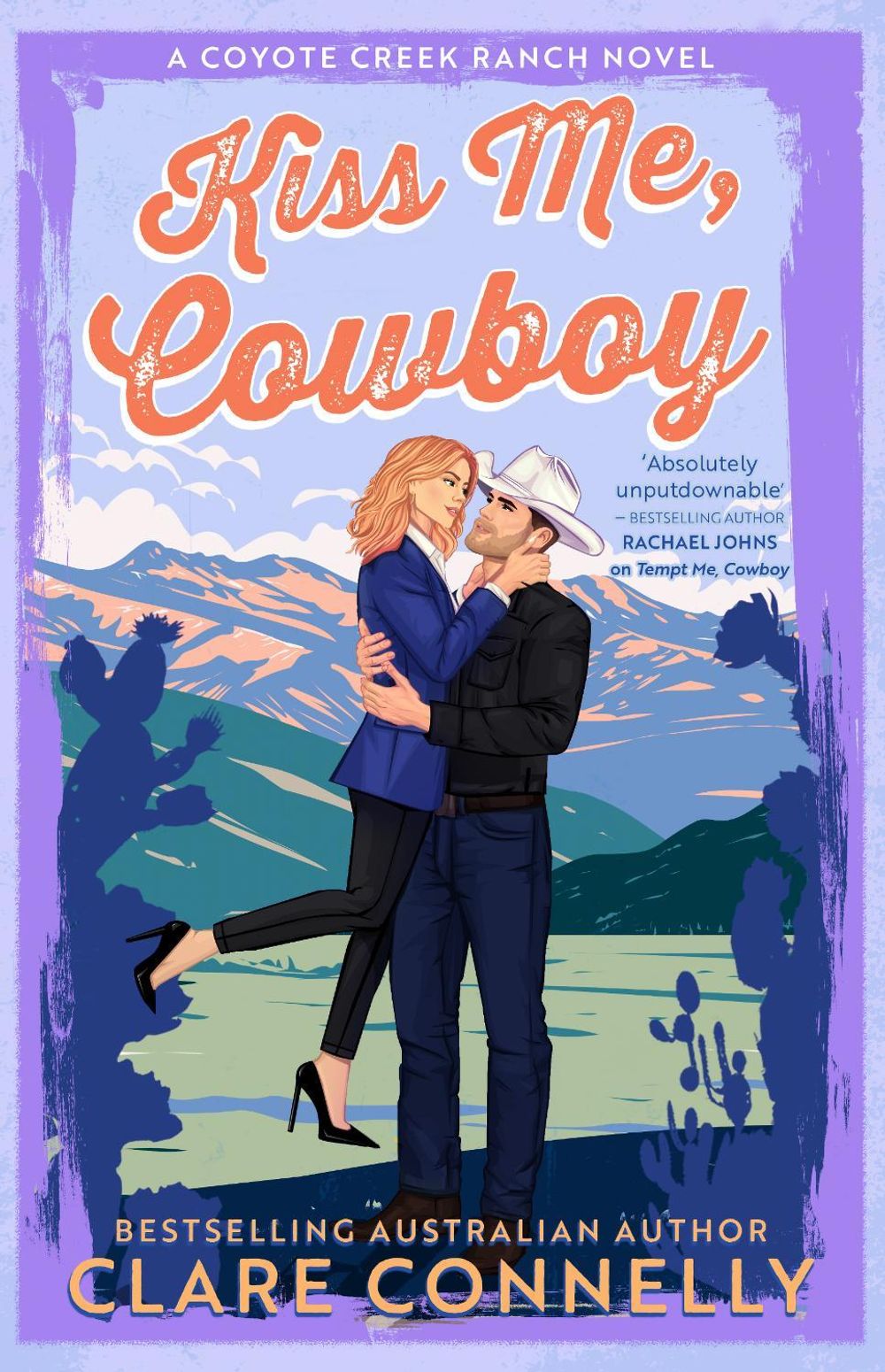 Kiss Me, Cowboy by Clare Connelly - ISBN: 9781038968999