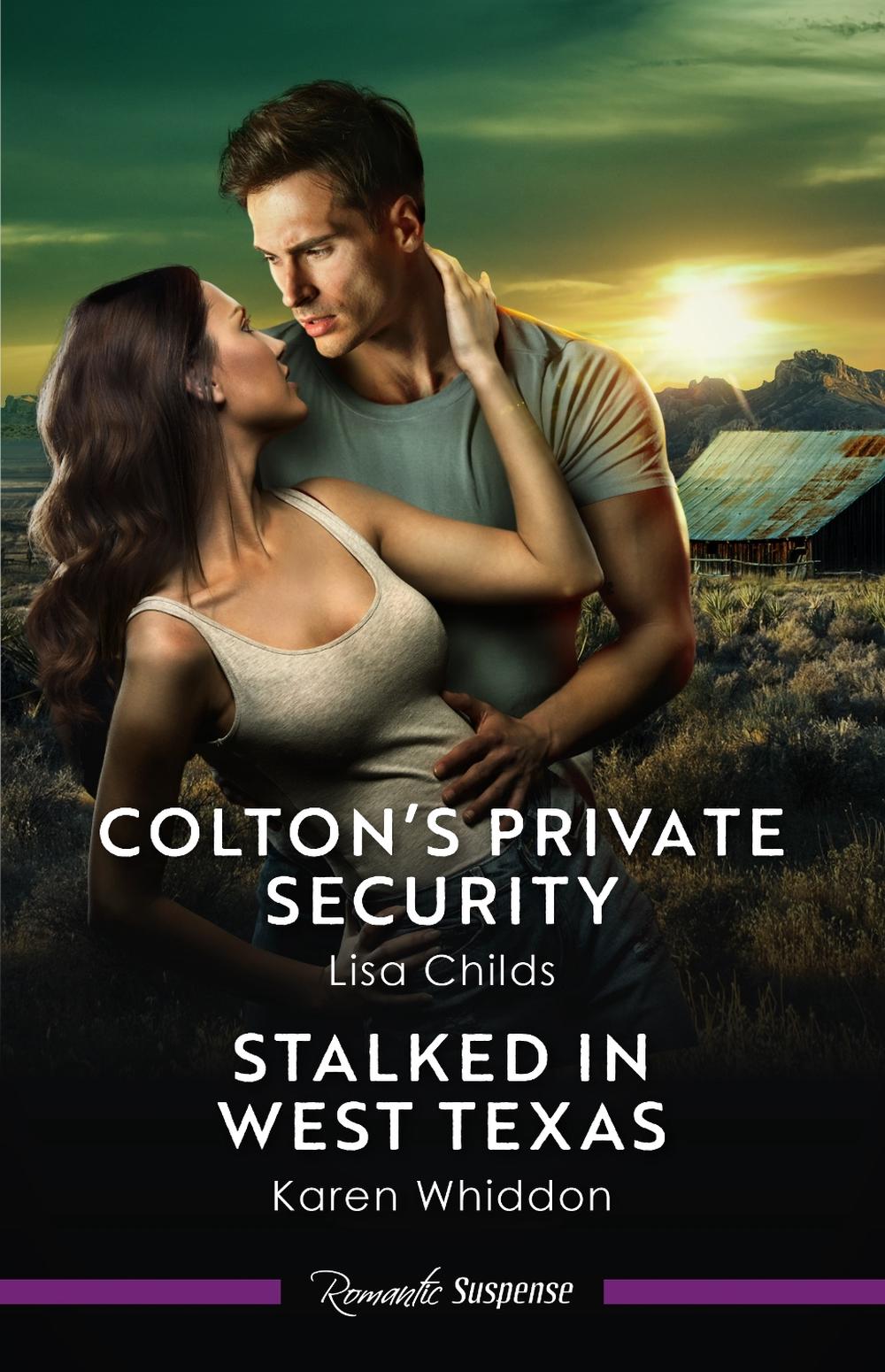 Colton's Private Security/Stalked In West Texas, 9781038974617