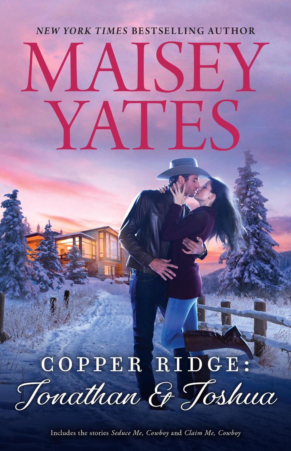 Copper Ridge: Jonathan & Joshua/Seduce Me, Cowboy/Claim Me, Cowboy, 9781038974822