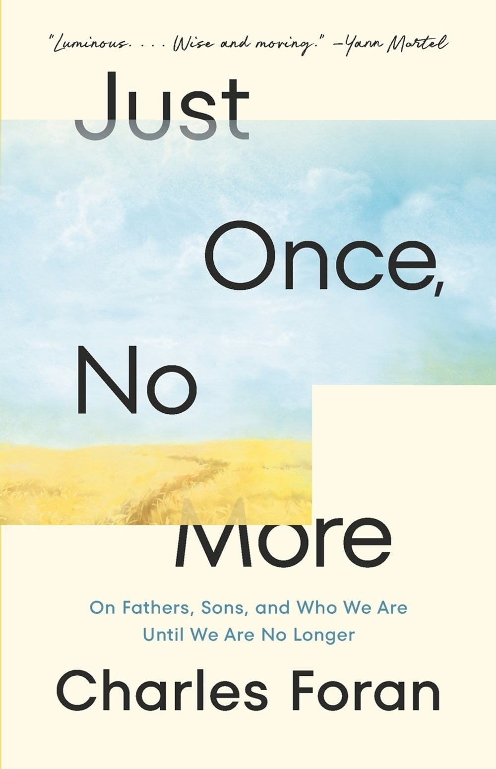 Just Once, No More by Charles Foran - ISBN: 9781039001077