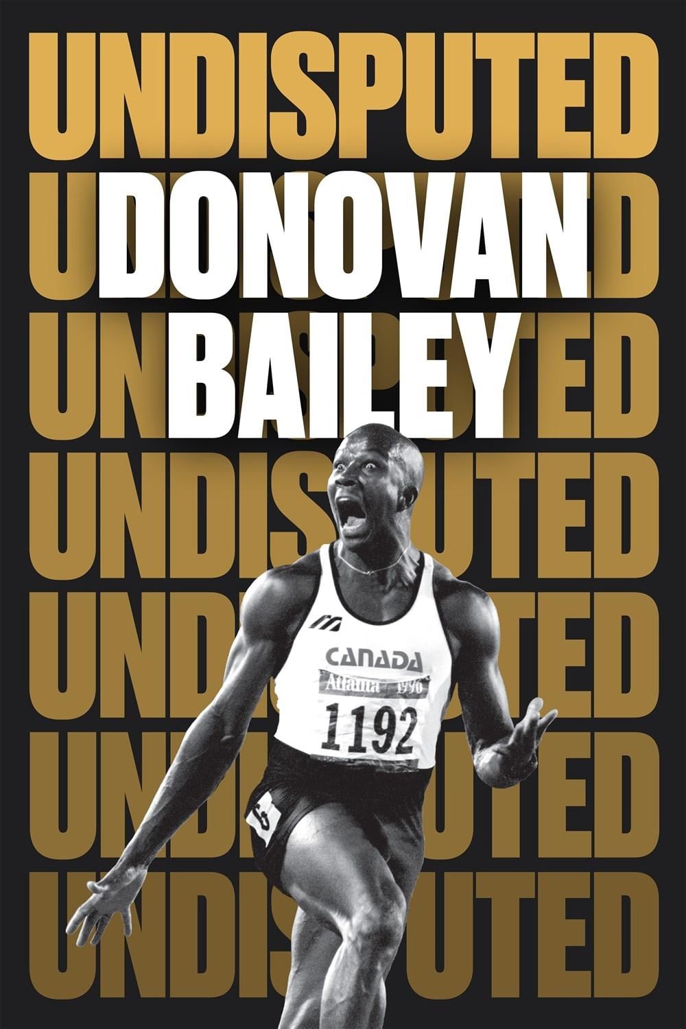 Undisputed: A Champion's Life by Donovan Bailey - ISBN: 9781039005143