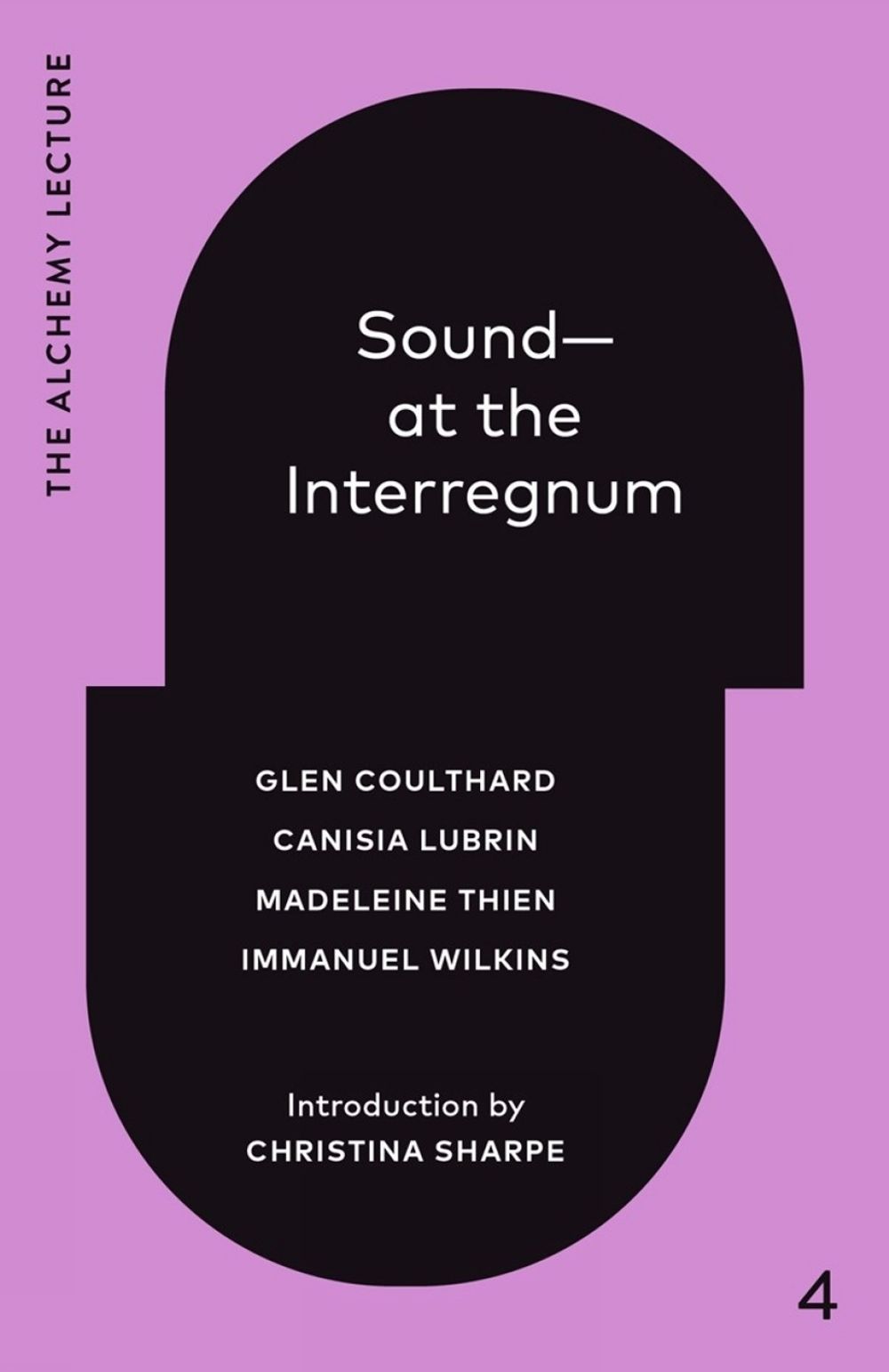 Sound--At the Interregnum by Canisia Lubrin - ISBN: 9781039059610